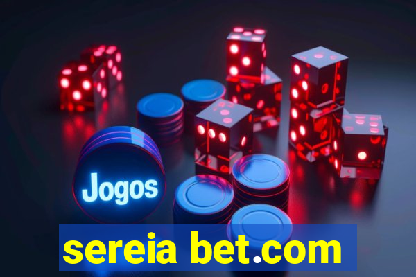 sereia bet.com